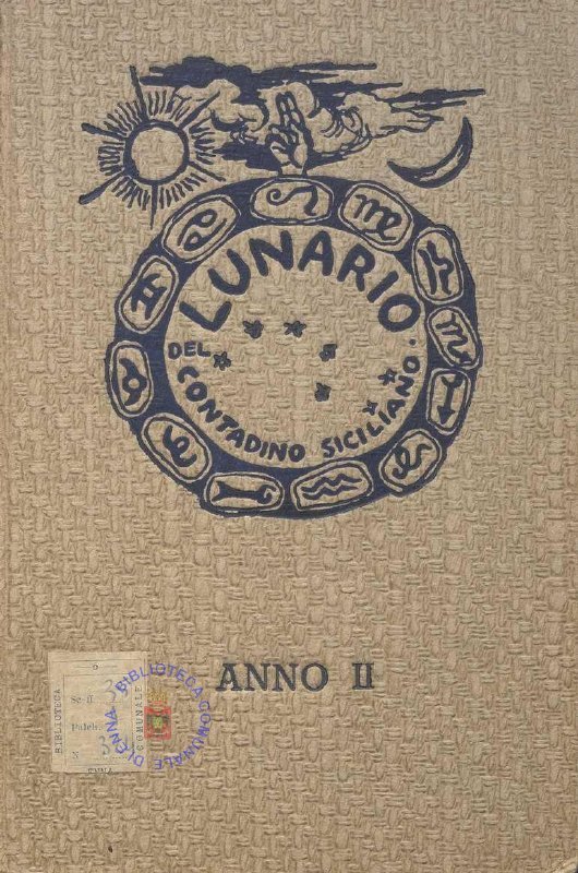 SEZ. SAV.35.1.324 - IL LUNARIO DEL CONTADINO SICILIANO. ANNO 1. NINO SAVARESE. 1942