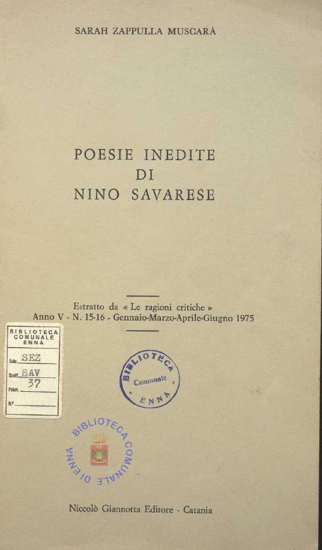 SEZ. SAV. 37 - POESIE INEDITE DI NINO SAVARESE. G. ZAPPULLA MUSCARA’. 1975