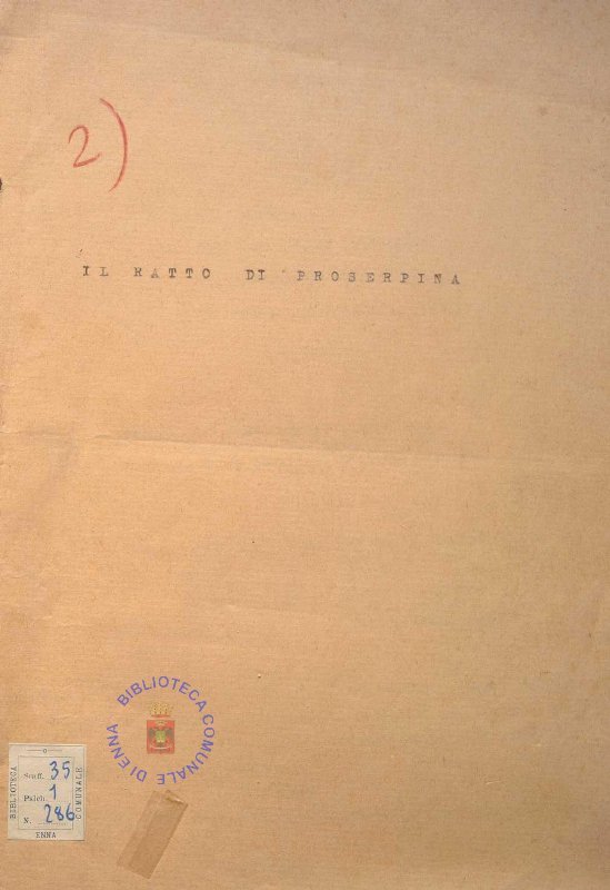 SEZ.SAV. 35.1.286 - IL RATTO DI PROSERPINA. NINO SAVARESE