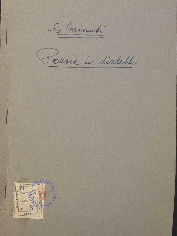 SEZ.SAV. M.35.2.8 - POESIE IN DIALETTO DI G. MINUTI