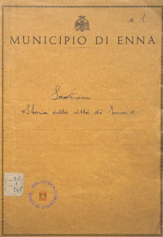 SEZ.SAV. 35.1.245 - STORIA DELLA CITTà DI ENNA. NINO SAVARESE
