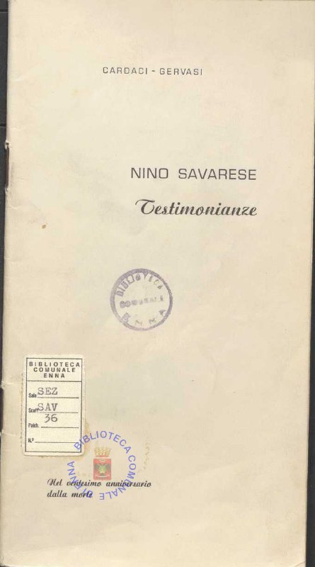 SEZ.SAV. 36 - NINO SAVARESE, TESTIMONIANZA. CARDACI-GERVASI