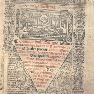 C.36.1.11 - SUMMA SUMMARUM QUAE SILVESTRINA NUNCUPATUR. PADRE SILVESTRO PRIERAS. 1528