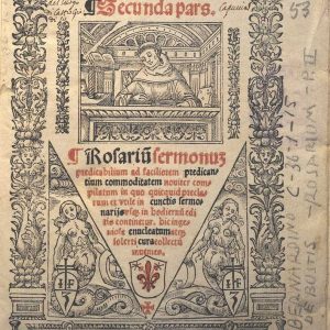 C.36.1.15 - ROSARIUM SERMONUM. B.DE BUSTIS. 1525