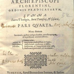 C.36.1.5 - SUMMA SACRA THEOLOGIAE, IURIS PONTIFICIJ,& CAESAREI, PARS PRIMA. SANT’ANTONINO PIEROZZI,ARCIVESCOVO DI FIRENZE