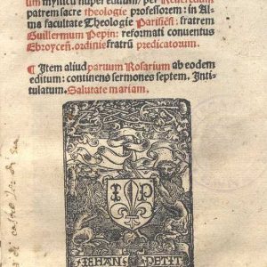 C.37.1.11 - ROSARIUM AUREUM MYSTICUM. GUILLAUME PEPIN. 1520