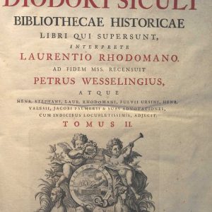 CM.6.2 - DIODORI SICULI BIBLIOTHECAE HISTORICAE VOL.2