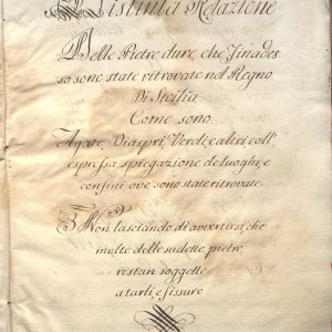 Cm.Mc.C.3 - DISTINTA RELAZIONE DELLE PIETRE DURE CHE FINO ADESSO SONO STATE RITROVATE NEL REGNO DI SICILIA