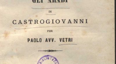 PAGINE STORICHE GLI ARABI IN CASTROGIOVANNI P.VETRI VOL.3
