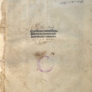 Inc.35.C.23a - ALBERTUS DE SAXONIA QUAESTIONES IN LIBROS ARISTOTELIS DE CAELO ET MUNDO