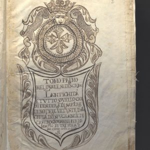 MS 35.C 3-4 - Tomo Primo nel quale si descrive l'antichità et tutto que