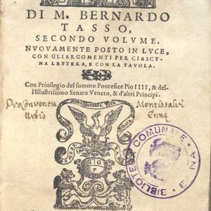 C.37.1.18 - DELLE LETTERE DI M.BERNARDO TASSO, SECONDO VOLUME. 1560