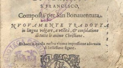 C.34.1.4 – VITA, ET COSTUMI DEL GLORIOSO, ET SERAFICO S. FRANCESCO. SAN BONAVENTURA. 1585