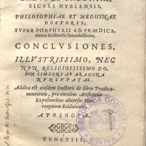 C.34.2.10 - SUPER PORPHYRII ET PRAEDICA CONCLUSIONES E APOLOGIA. MICHAELIS CALVI ET SALONIAE. 1575