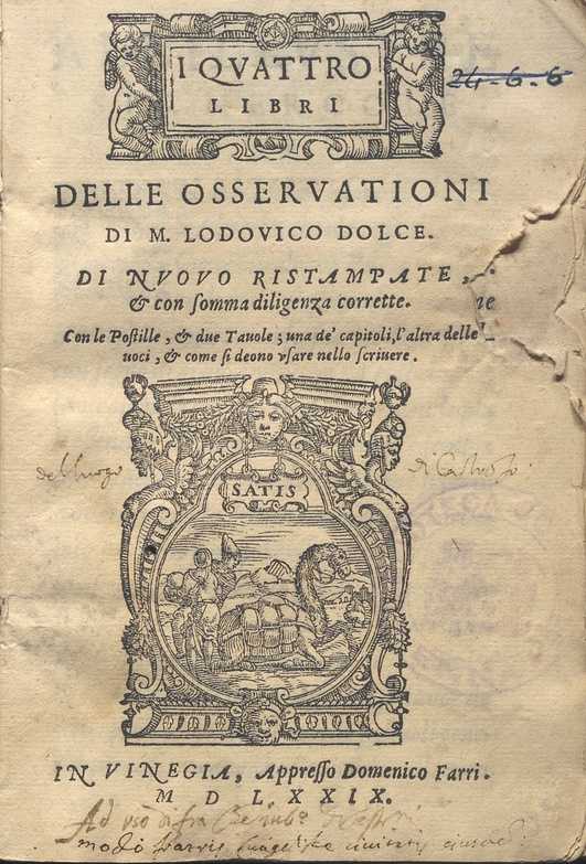 C.34.2.13 – I QUATTRO LIBRI DELLE OSSERVAZIONI. M. LODOVICO DOLCE. 1579