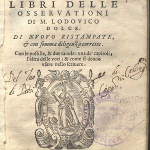 C.34.2.14 - I QUATTRO LIBRI DELLE OSSERVAZIONI. M. LODOVICO DOLCE. 1575