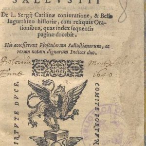 C.34.2.28 - DE CONIURATIONE SERGIJ CATILINAE. SALLUSTI. C. CRISPI. 1588