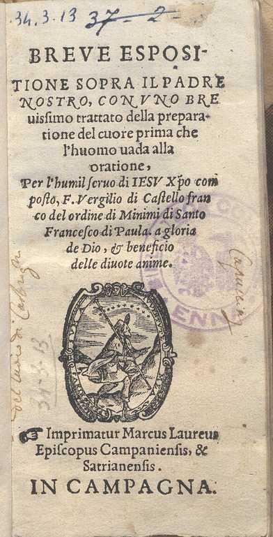 C.34.3.13 – BREVE ESPOSIZIONE SOPRA IL PADRE NOSTRO. F. VIRGILIO DI CASTELFRANCO.1569