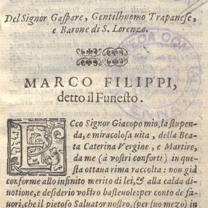 C.34.3.9 - VITA DI SANTA CATERINA. RIME SPIRITUALI. MARCO FILIPPI. 1513-1562