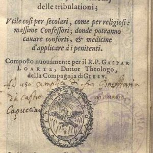 C.34.a.1.8 - CONFORTO DE GLI AFFLITTI. REVERENDO PADRE GASPAR LOARTE.1575