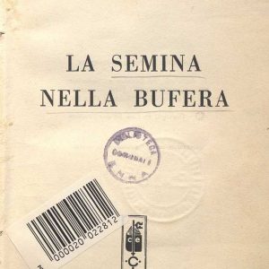 SEZ. SAV. 19 - LA SEMINA NELLA BUFERA. NINO SAVARESE. 1960