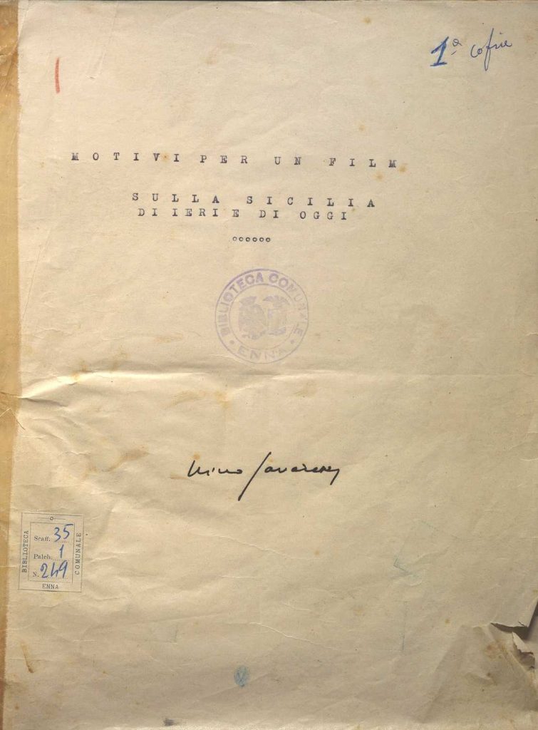 SEZ. SAV. 35.1.249 – MOTIVAZIONI PER UN FILM SULLA SICILIA DI IERI E DI OGGI. NINO SAVARESE