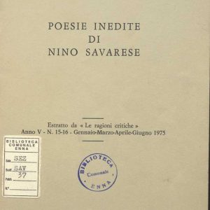 SEZ. SAV. 37 - POESIE INEDITE DI NINO SAVARESE. G. ZAPPULLA MUSCARA’. 1975