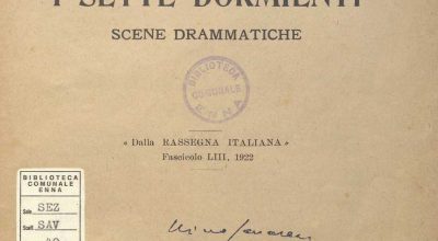 SEZ. SAV. 40 – I SETTE DORMIENTI, SCENE DRAMMATICHE, DALLA 2 RASSEGNA ITALIANA”. NINO SAVARESE. 1922
