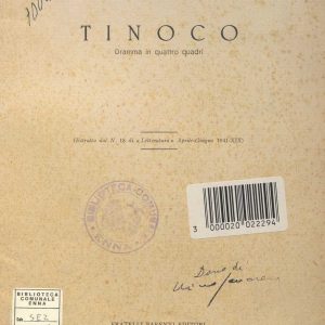 SEZ. SAV. 41 BIS - TINOCO, DRAMMA IN QUATTRO QUADRI. NINO SAVARESE. 1941