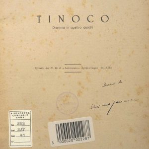 SEZ. SAV. 41 -TINOCO, DRAMMA IN QUATTRO QUADRI. NINO SAVARESE. 1941