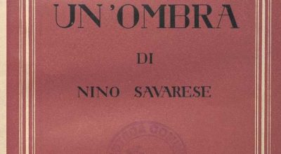 SEZ. SAV. 7 – RICERCA DI UN’OMBRA. NINO SAVARESE. 1942
