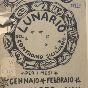 SEZ. SAV.35.1.325 - IL LUNARIO DEL CONTADINO SICILIANO. ANNO 1. NINO SAVARESE. 1943