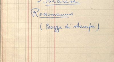 SEZ.SAV. 35.1.290 – ROSSOMANNO, BOZZE DI STAMPA. NINOSAVARESE