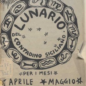 SEZ.SEV.35.1.326 - IL LUNARIO DEL CONTADINO SICILIANO. ANNO 1. NINO SAVARESE. 1943