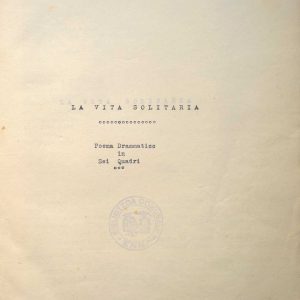 SEZ.SAV. 35.1.295 - LA VITA SOLITARIA. NINO SAVARESE