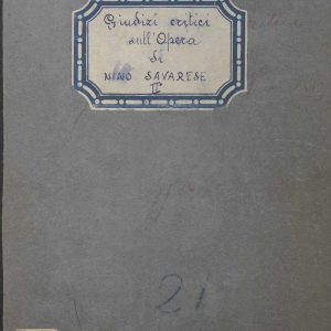 SEZ.SAV. 35.1.366 - GIUDIZI CRITICI SULL’OPERA DI NINO SAVARESE. PARTE SECONDA