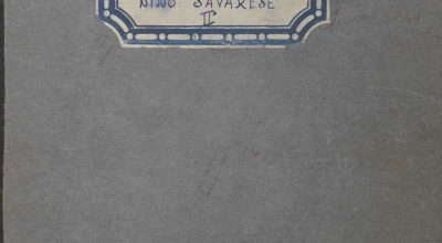 SEZ.SAV. 35.1.366 – GIUDIZI CRITICI SULL’OPERA DI NINO SAVARESE. PARTE SECONDA