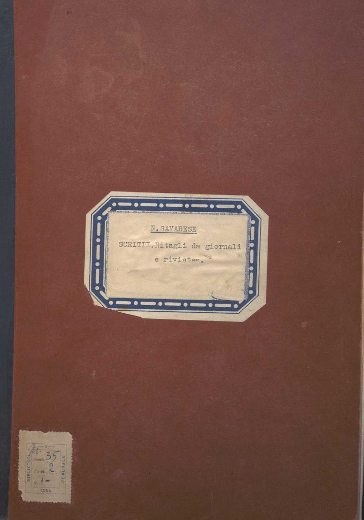 SEZ.SAV. 35.2.1 – NINO SAVARESE SCRITTI, RITAGLI DI GIORNALE E RIVISTE