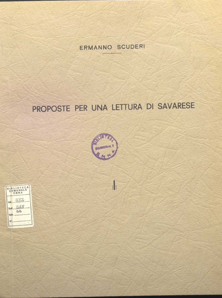 SEZ.SAV. 44 – PROPOSTE PER UNA LETTURA DI SAVARESE. ERMANNO SCUDERI