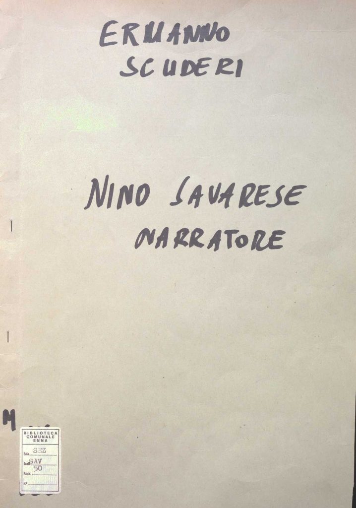 SEZ.SAV. 50 – NINO SAVARESE NARRATORE. ERMANNO SCUDERI