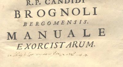 C.M. 17. H. 1 – MANUALE EXORCISTARUM. R.P. CANDIDO BROGNOLO. 1702