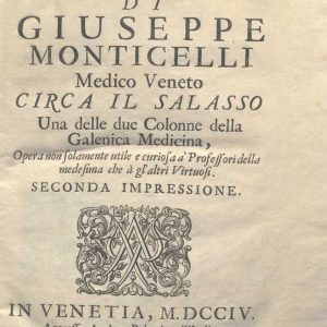 C.M. 17. H. 3 - PARERE DI GIUSEPPE MONTICELLI CIRCA IL SALASSO. 1704