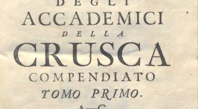 C.M.17. I. 5 – VOCABOLARIO DEGLI ACCADEMICI DELLA CRUSCA COMPENDIATO. 1729-1741. TOMO I A-C