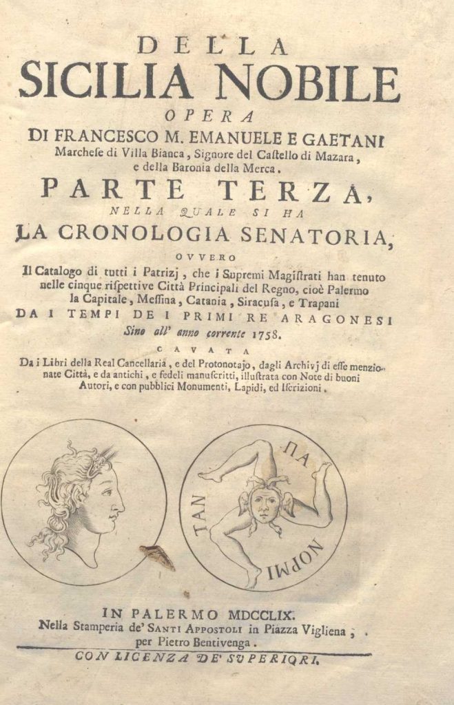 C.M.17. L.16 – DELLA SICILIA NOBILE. OPERA DI FRANCESCO M. E. E GAETANI MARCHESE DI VILLA BIANCA. PARTE TERZA.1758-59. VOL.IV