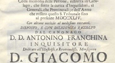C.M.18. I. 5 – BREVE RAPPORTO DEL TRIBUNALER DELLA SS. INQUISIZIONE DI SICILIA. D.D.ANTONINO FRANCHINA.1744