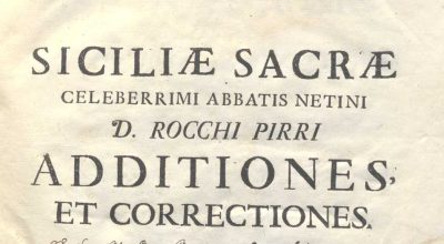 C.M.18.L.15 – SICILIAE SACRAE CELEBERRIMI ABATIS NETINI D. ROCCHI PIRRI.ADDICTIONES ET CORRECTIONES. A.MONGITORE 1735