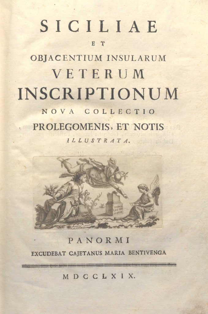 C.M.19. L.15 – RACCOLTA DI ANTICHE ISCRIZIONI SICILIANE. GABRIELE LANCILLOTTO CASTELLIU PRINCIPE DI TORREMUZZA. 1769
