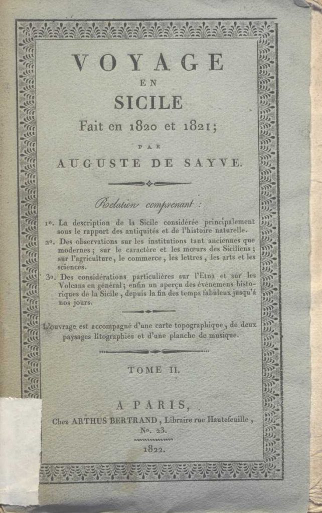 C.M.20.D.16 – VOYAGE EN SICILE FAIT EN 1820 ET 1821. AUGUSTE DE SAYVE. TOME II