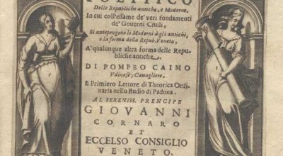 C.M.6.C.8 – PARALLELO POLITICO DELLE REPUBBLICHE ANTICHE E MODERNE. POMPEO CAIMO. 1627
