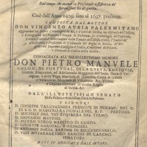 C.M.7.C.19 - CRONOLOGIA DEI VICERE’ DI SICILIA DAL 1409 AL 1697. DON VINCENZO AVRIA. 1697